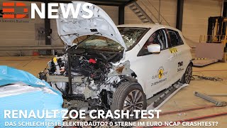 Renault Zoe  Das schlechteste Elektrofahrzeug im Euro NCAP CrashTest 0 Sterne  Electric Drive [upl. by Ruckman]