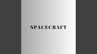 SPACECRAFT feat Bargholz [upl. by Slocum]