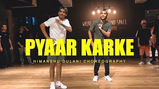 Pyaar Karke Pachtaya  Pyar Ke Side Effects  Himanshu Dulani Dance Choreography [upl. by Kenyon]