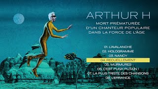 Arthur H  Recueillement Audio Officiel [upl. by Amsirak]