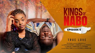 KINGS OF NABO  TRUE LOVE EPISODE 5 LATEST GHANA SERIES [upl. by Altheta507]