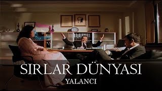 Sırlar Dünyası  YALANCI [upl. by Yenterb298]