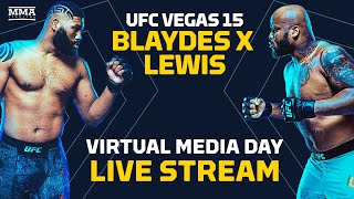 UFC Vegas 15 Blaydes vs Lewis Virtual Media Day Live Stream  MMA Fighting [upl. by Sayce]