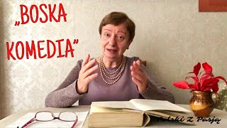 „BOSKA KOMEDIA” Dante Alighieri  POLSKI Z PASJĄ [upl. by Janeva]