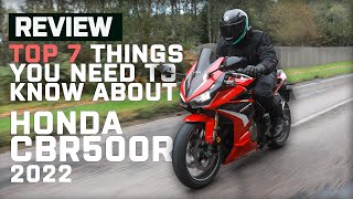 Honda CBR500R 2022 Review  Top 7 Things You Need To Know About the Honda CBR500R  Visordown [upl. by Acimaj530]