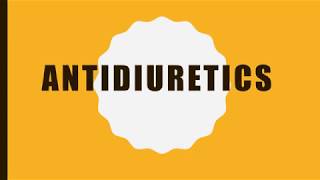 ANTIDIURETICS PHARMACOLOGY PHARMACARE [upl. by Annaoj505]