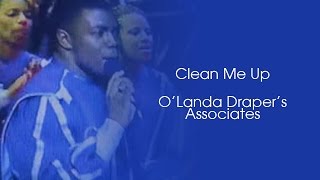 Clean Me Up  Olanda Drapers Associates [upl. by Ailed]