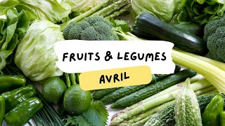 🫑 Fruits amp légumes dAvril [upl. by Dotti]