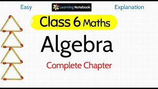 Class 6 Maths Algebra [upl. by Yelrahc585]