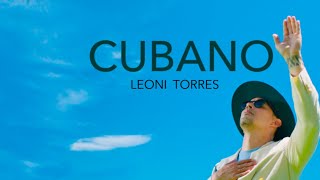 Leoni Torres  Cubano Video Oficial [upl. by Odinevneib]