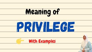 Daily vocabulary  Privilege Meaning  Vocabgram [upl. by Robinson]