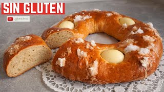 La mejor MONA DE PASCUA SIN GLUTEN Rosca de Pascua sin TACC [upl. by Elstan]