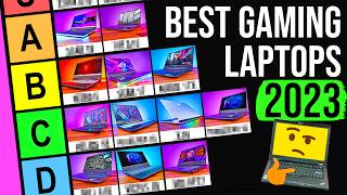 Ranking ALL 34 Gaming Laptops I Tested In 2023 [upl. by Eednak]