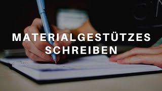 MATERIALGESTÜTZTES SCHREIBEN [upl. by Augusto858]