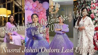 Nusrat Jahan Ontora New Tiktok 2024  Ontora New Tiktok Videos  Jahan Ontora Tiktok Last Update [upl. by Adnilreb846]