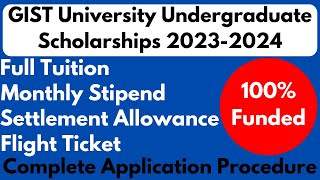 GIST University Fully Funded Undergraduate Scholarships 20232024 In South Korea [upl. by Esinrahc]