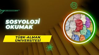 TürkAlman Üniversitesinde Sosyoloji Okumak  Sosyoloji İş Olanakları Maaş Staj Kampüs vd [upl. by Allemac]