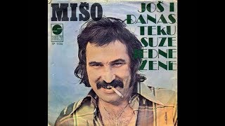 Mišo Kovač  Još i danas teku suze jedne žene  Official Audio 1976 [upl. by Atiuqan]