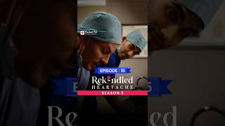 Rekindled Heartache Season 3  Ep15  Full Series  Pocket FM pocketfm rekindledheartache series [upl. by Femi570]