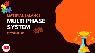 Multi Phase System  Lecture 08  Material Balance  Chemical Engineering In Bengali [upl. by Matusow]