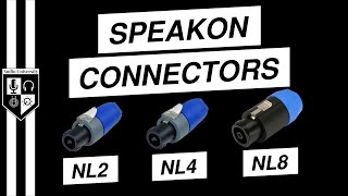 NL2 vs NL4 vs NL8 Neutrik SpeakON Speaker Cable Connectors [upl. by Ilowell]