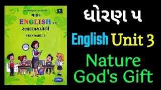 Dhoran 5 English Unit 3 Nature Gods Gift Gala Swadhyaypothi  Std 5 English Unit 3 Nature Gods Gift [upl. by Eenram632]