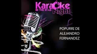 Alejandro Fernandez Karaoke Popurri ranchero [upl. by Ecirbaf]