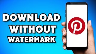 How To Download Pinterest Video Without Watermark 2023 Guide [upl. by Terris]