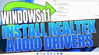 How To Install Realtek HD Audio Driver In Windows 11 [upl. by Narbig]