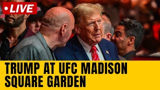 Trump Live  Trump Attends UFC Event At Madison Square Garden  Trump News  UFC Latest Fight 2024 [upl. by Cohbath975]