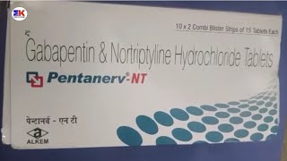 Pentanerv NT Tablet  Gabapentin amp Nortriptyline Tablets  PentanervNT Tablet Uses Benefits Dosage [upl. by Annairb106]