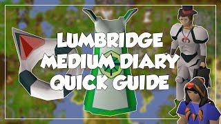 Lumbridge Medium Diary Quick Guide  Old School RunescapeOSRS [upl. by Juakn]