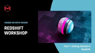 HOWMaxon Intro to Redshift Getting Started [upl. by Eleonore764]