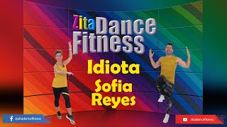 Zita Dance Fitness choreography  Sofia Reyes  Idiota [upl. by Aslin]