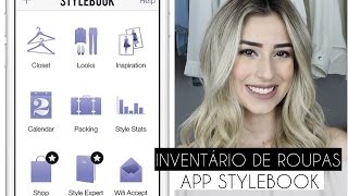 NOVO INVENTÁRIO DE ROUPAS DO ARMÁRIO CÁPSULA APP STYLEBOOK  Carine Reis [upl. by Iggy449]