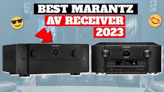 Best Marantz AV Receiver In 2023  Top 5 Marantz Receivers Review [upl. by Eimmaj]