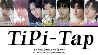 KEP1ER MALE VERSION  TIPITAP LYRICS COLOR CODED HANROMENG [upl. by Olotrab182]