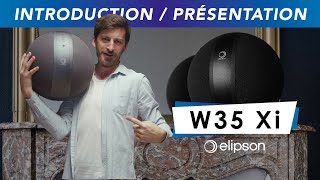 Présentation de la W35 Xi la nouvelle enceinte connectée dElipson [upl. by Sahpec]