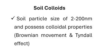 Soil Colloids Types of soil Colloids and their significance  SSAC111  Hindi Explanation [upl. by Aicenav]