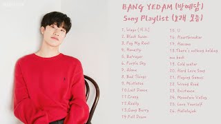 BANG YEDAM방예담 PLAYLIST 2020 ver노래 모음 [upl. by Rambow]