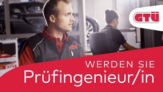 Prüfingenieur bei der GTÜ – Leidenschaft trifft Vielfalt [upl. by Clippard]