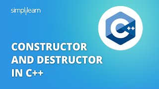 Constructors And Destructors In C  Constructors In C  C Tutorial For Beginners  Simplilearn [upl. by Irtak]