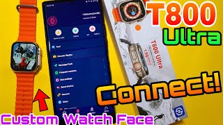 Connect T800 Ultra With Hi Watch Pro App  Connect T800 Ultra Smartwatch With Phone  Hiwatch Pro [upl. by Zosima]