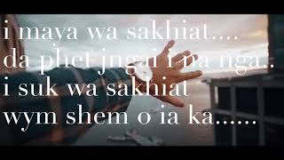 Pnar best n sad song ever lyric [upl. by Noelc]