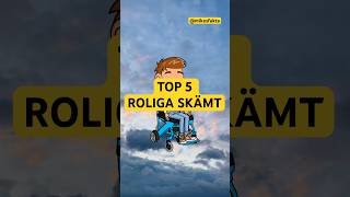 TOP 5 ROLIGA SKÄMT✅ skämt roligt humor punchline fördigpage fypシ゚viral xyzbca sweden [upl. by Aihsele]