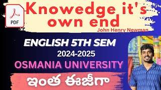 knowledge its own end by John Henry Newman degree 5th semester english osmania university [upl. by Tullusus]