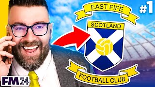 Welcome To SCOTLAND  Part 1  FM24 East Fife FC [upl. by Germain418]