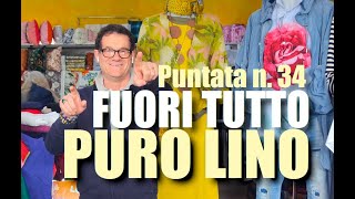 GLI SCAMPOLI DEI FLLI ANTONIOLI  Puntata N034 🎥 OGGI SPECIALE PURO LINO A PESO 🇮🇹 [upl. by Hammad]