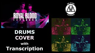 ROYAL BLOODTYPHOONSAik Myers Drums Cover with Transcription [upl. by Viviana372]