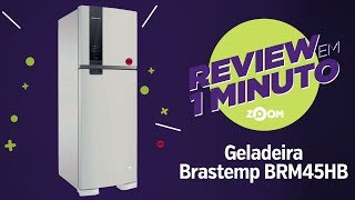 Geladeira Brastemp BRM45HB 375 Litros  Análise  REVIEW EM 1 MINUTO  ZOOM [upl. by Syla]